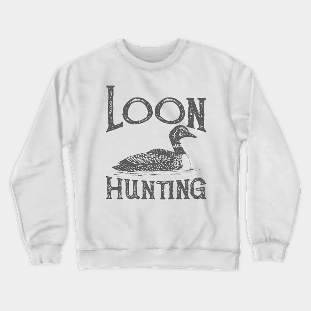 Loon Hunting Crewneck Sweatshirt by JakeRhodes